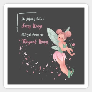 DREAMS ARE MAGICAL THINGS Sticker